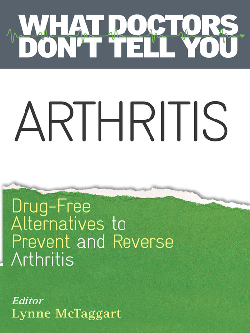 Title details for Arthritis by Lynne McTaggart - Available